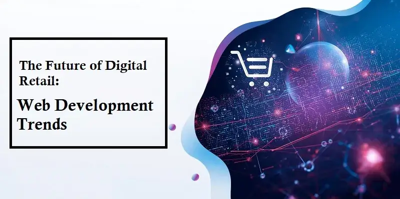 Web Development Trends