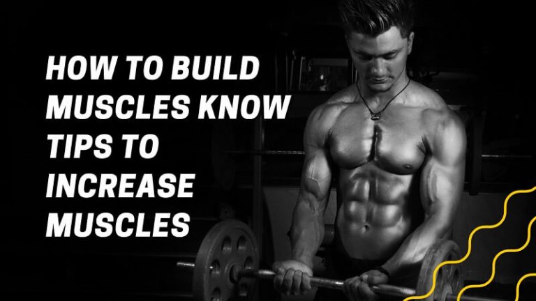 How To Build Muscles Know Tips To Increase Muscles | Free PSD World