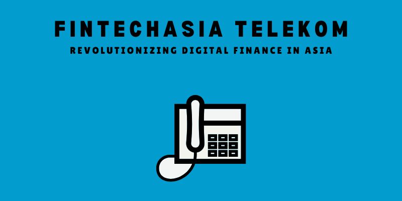 FintechAsia Telekom