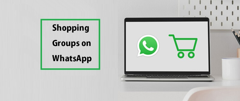 Shopping Groups on WhatsApp