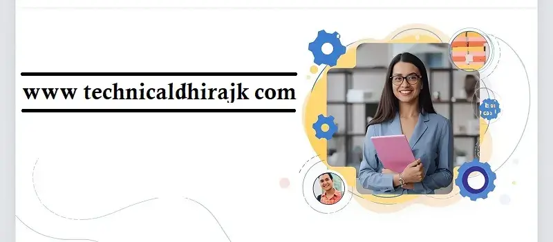 www technicaldhirajk com