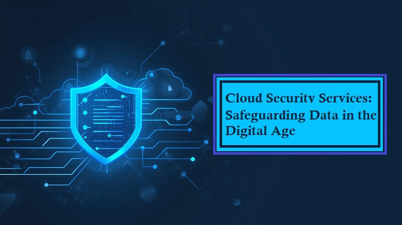 Cloud Security Services