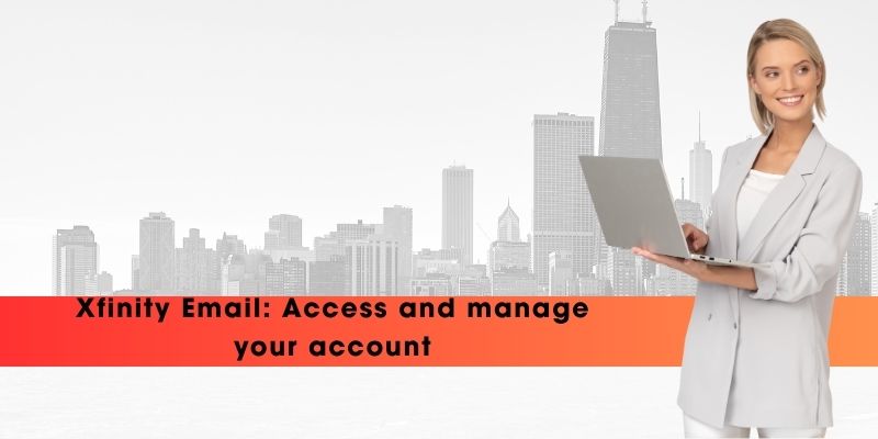 Xfinity Email