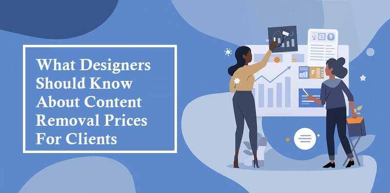 Content Removal Prices For Clients