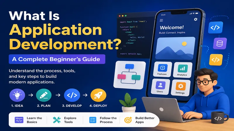 Application Development